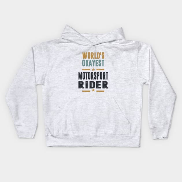 If you like Motorsport Rider. This shirt is for you! Kids Hoodie by C_ceconello